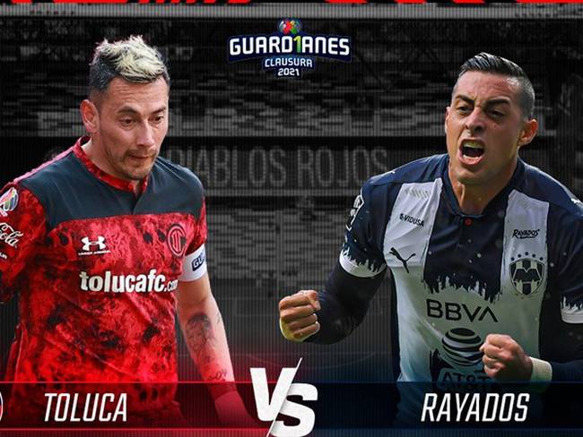 Toluca vs Rayados. Foto: W Deportes