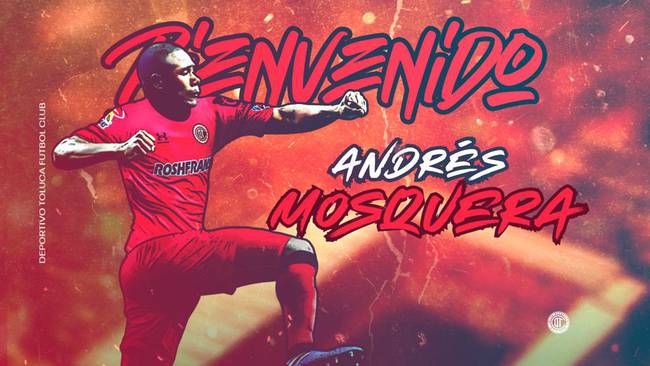 Andrés Mosquera se convierte en nuevo jugador de los Diablos Rojos del Toluca
