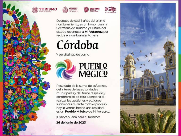 Tras casi 8 años de la última distinción para el estado, SECTUR anuncia que Veracruz recibe nombramientos de Pueblos Mágicos para Córdoba y Naolinco