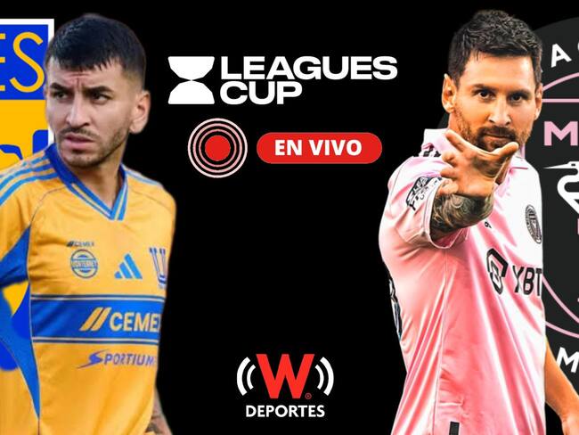 Tigres vs Inter Miami, EN VIVO, Leagues Cup Cuartos de Final 2025, a qué hora y dónde ver partido