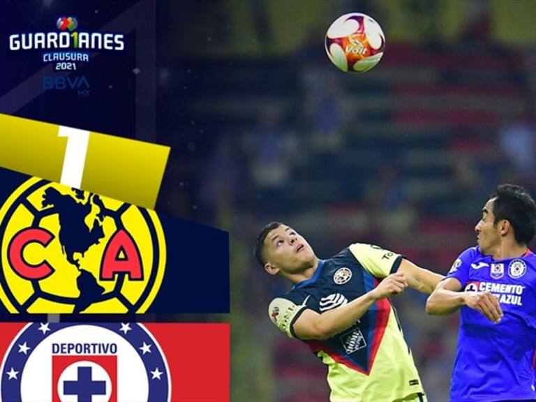 América vs Cruz Azul. Foto: wdeportes