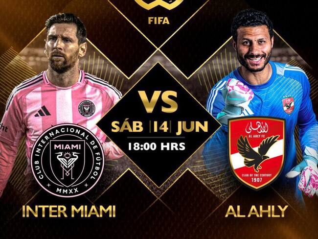 Inter Miami vs Al Ahly: EN VIVO, dónde, cuándo y a qué hora ver el Mundial de Clubes