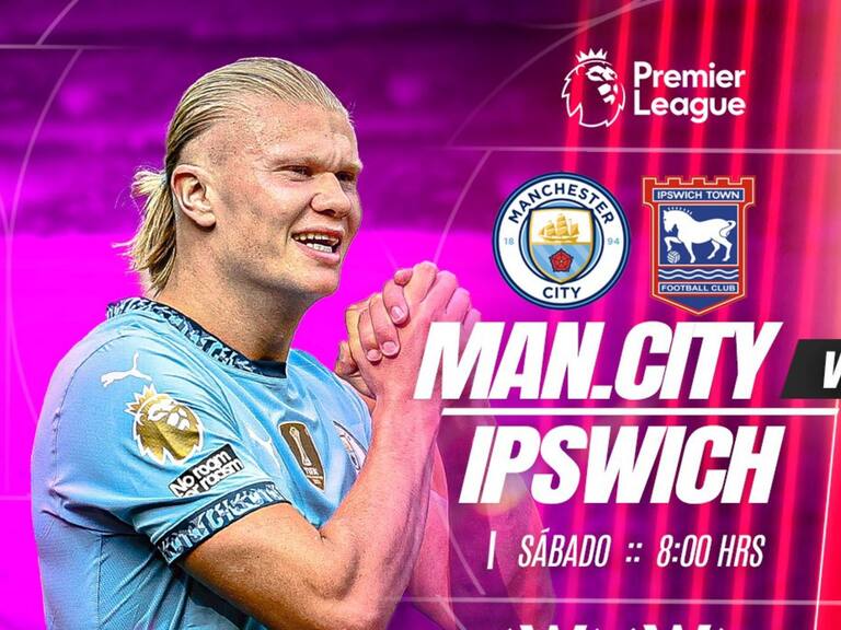 Manchester City vs Ipswich Town: EN VIVO, dónde, cuándo y a qué hora ver la Premier League