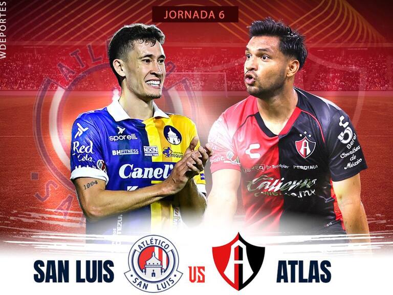 Atlético San Luis vs Atlas: EN VIVO, dónde, cuándo y a qué hora ver la Jornada 6 del Apertura 2024
