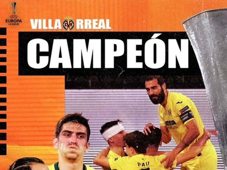 Villarreal es campeón de la Europa League. Foto: Especial