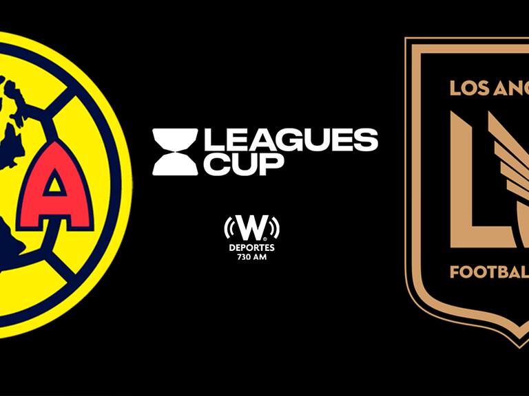LAFC vs América, horario, canal, cómo y donde ver en vivo, League Cup