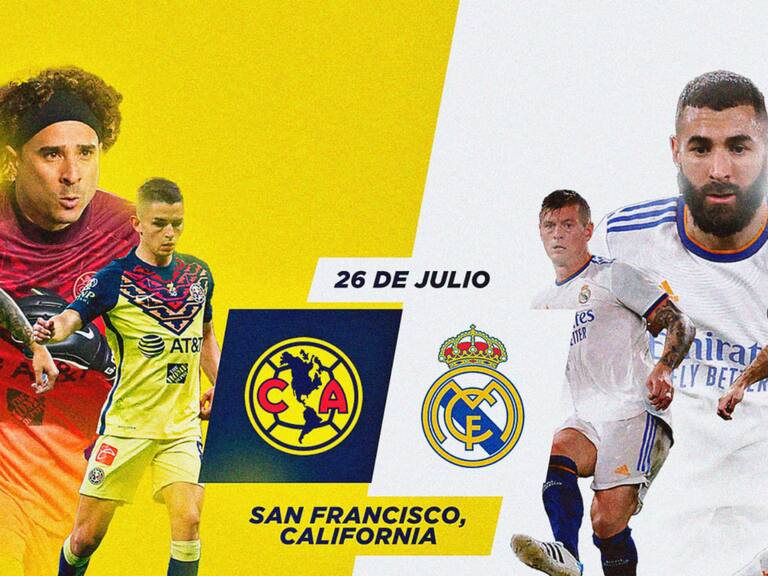 América vs Real Madrid  se verán las caras este 26 de julio