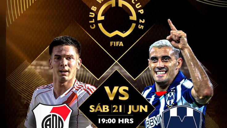 River Plate vs Monterrey: EN VIVO, dónde, cuándo y a qué hora ver el Mundial de Clubes 2025