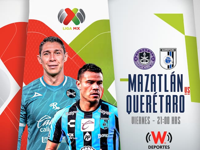 Mazatlán vs Querétaro: EN VIVO, dónde, cuándo y dónde ver el partido de la Jornada 14