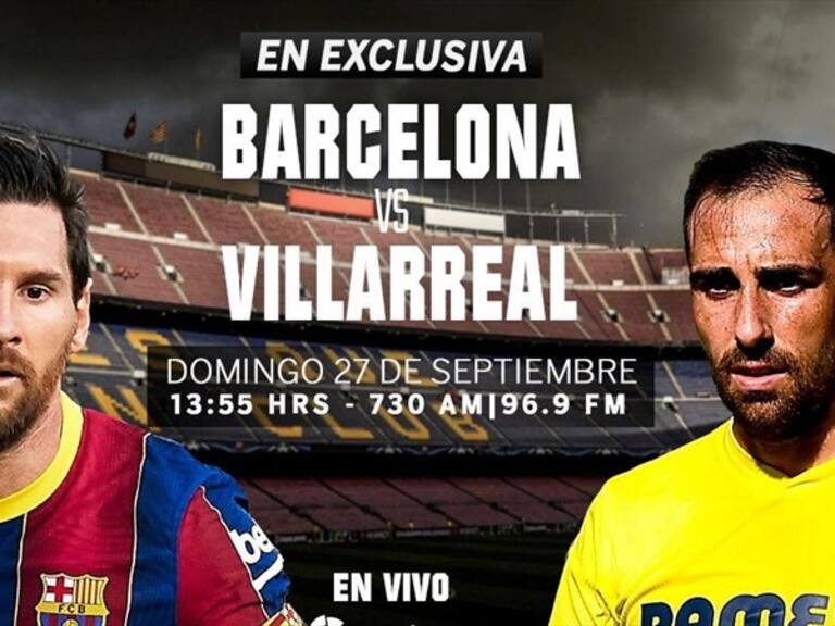 Barcelona vs Villarreal en vivo . Foto: Especial