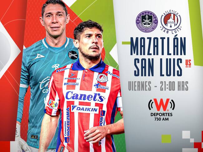 Mazatlán vs San Luis: EN VIVO, dónde, cuándo y a qué hora ver el partido de la Jornada 1