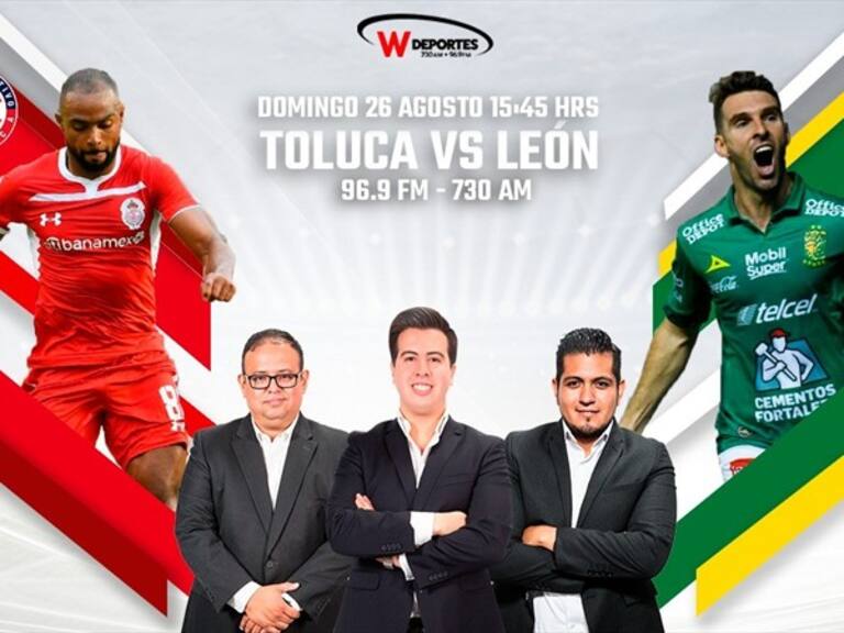 Toluca vs León. Foto: W Deportes