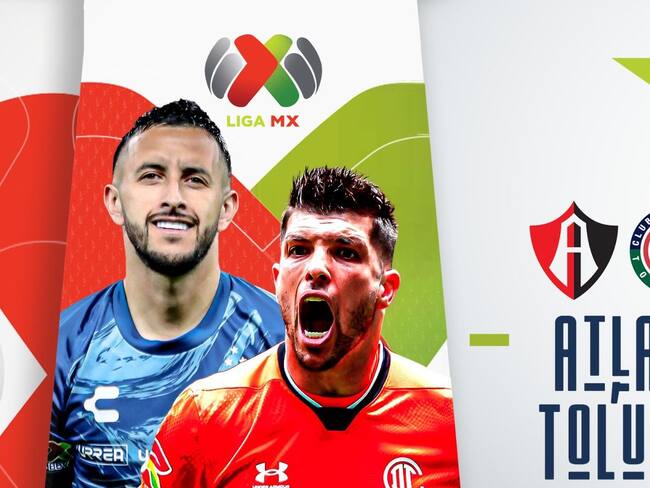 Atlas vs Toluca, EN VIVO, dónde, cuándo y a qué hora ver el partido de la jornada 6 del Apertura 2023