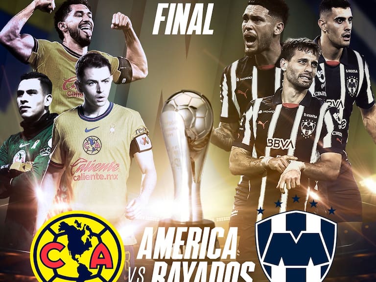 América vs Rayados: EN VIVO, dónde, cuándo y a qué hora ver Gran Final del Futbol Mexicano Ida