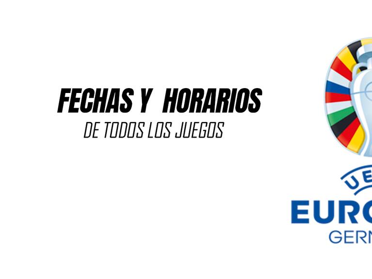 Euro 2024 fechas y horarios