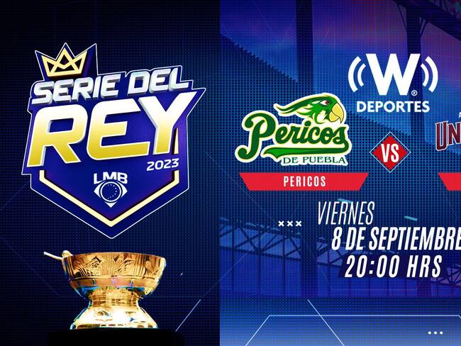 Serie del Rey: Pericos vs Algodoneros, EN VIVO, dónde, cuándo y a qué hora ver