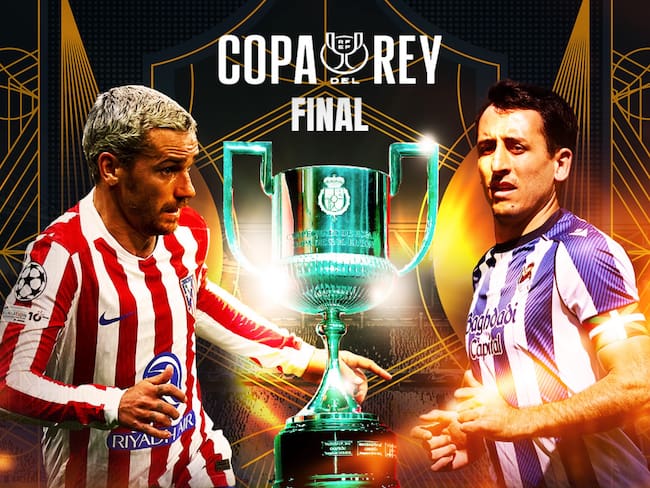 Atlético de Madrid vs Real Sociedad: EN VIVO, dónde, cuándo y cómo ver la Final Copa del Rey