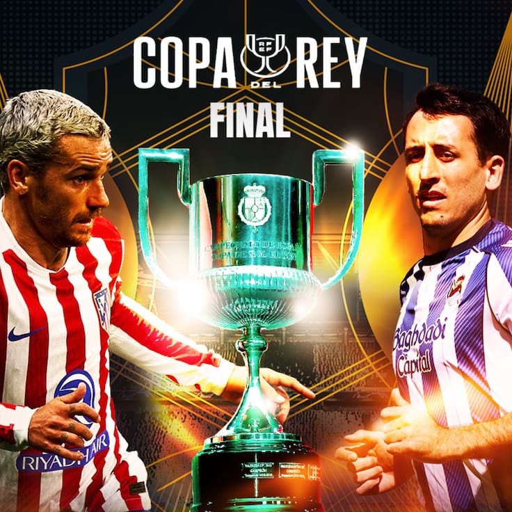 Atlético de Madrid vs Real Sociedad: EN VIVO, dónde, cuándo y cómo ver la Final Copa del Rey