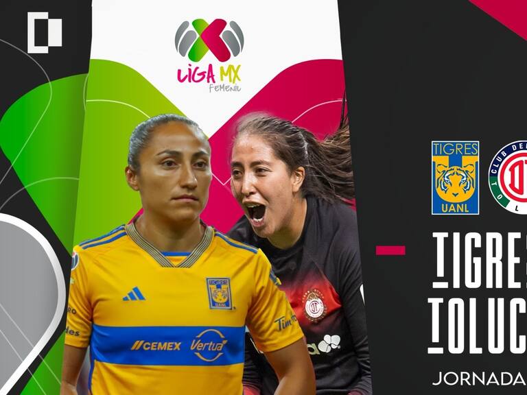 Tigres vs Toluca Femenil: EN VIVO, dónde. cuándo y a qué hora ver el partido de la Jornada 6 de la Liga MX Femenil