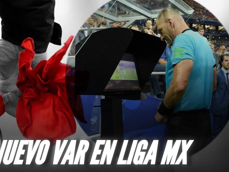El fútbol mexicano podría ser el primero en tener la nueva versión del VAR