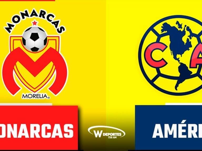 Monarcas vs América en vivo online . Foto: W Deportes