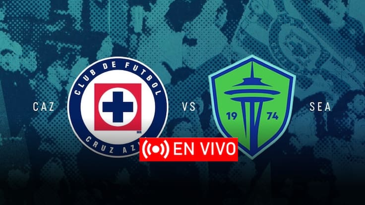 Cruz Azul vs Seattle Sounders: EN VIVO, dónde, cuándo y a qué hora ver Octavos de Final vuelta de la Concachampions
