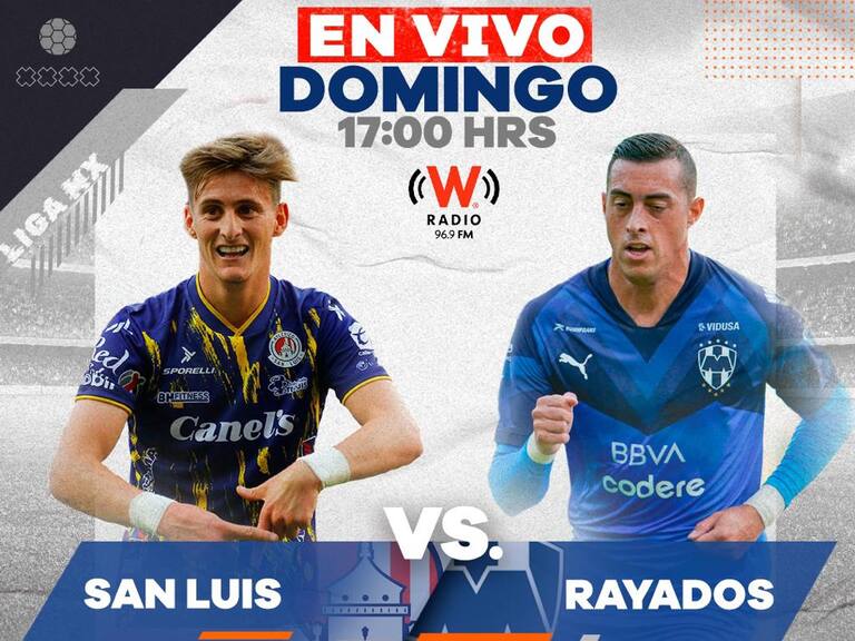 San Luis vs Rayados, EN VIVO ONLINE, Liga MX Jornada 3