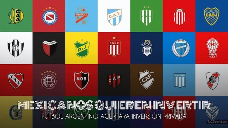 Fútbol Argentino aceptará inversión privada y extranjera; dos mexicanos quieren comprar equipos allá