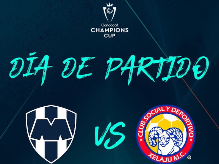 Rayados vs Xelajú: EN VIVO, dónde, cuándo y a qué hora ver el partido de vuelta de la Concachampions