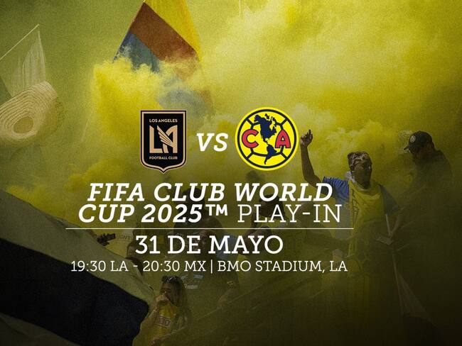 América vs LAFC: EN VIVO, dónde, cuándo y a qué hora ver el juego por el último boleto al Mundial de Clubes