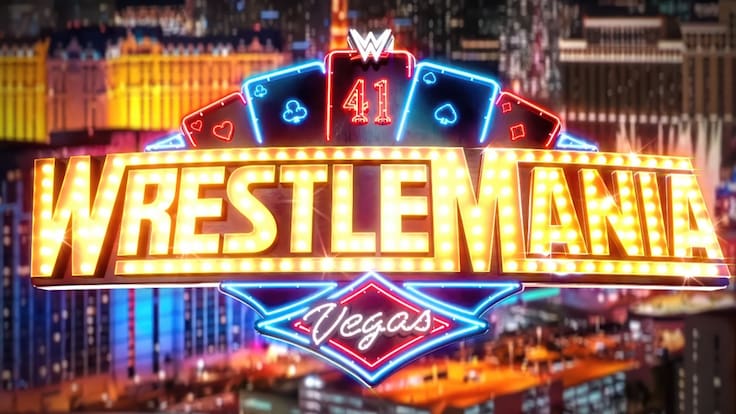 WWE WrestleMania 41: Fechas, cartelera y dónde ver EN VIVO el show de la WWE