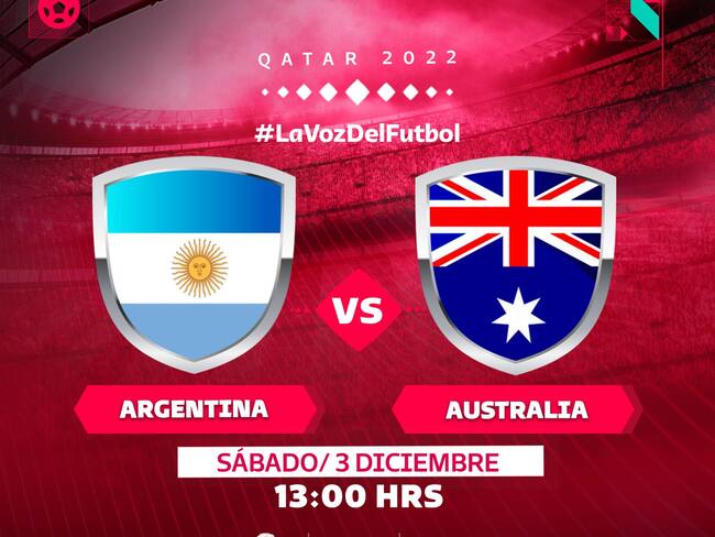 Argentina vs Australia: En VIVO y en directo online, Octavos de Final, Mundial de Qatar