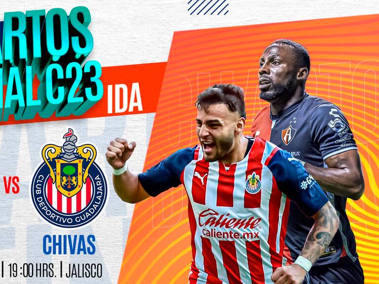 Atlas vs Chivas, EN VIVO, hora y dónde ver, Cuartos de Final, Ida Liga MX