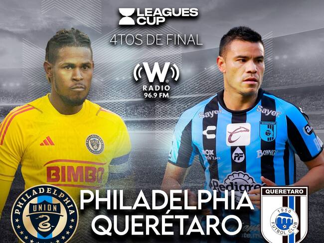 Querétaro vs Philadelphia, EN VIVO, A qué hora y dónde ver, cuartos de final Leagues Cup