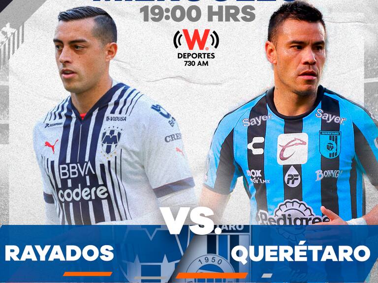 Rayados vs Querétaro en vivo liga mx