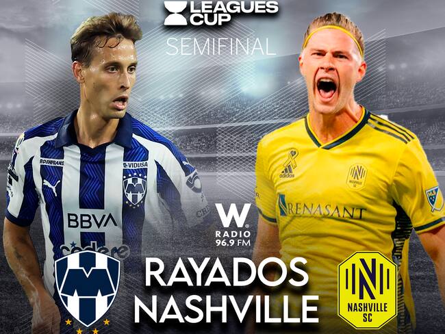 Monterrey vs Nashville: EN VIVO, dónde, a qué hora y cuándo ver el partido de la Semifinal de la Leagues cup