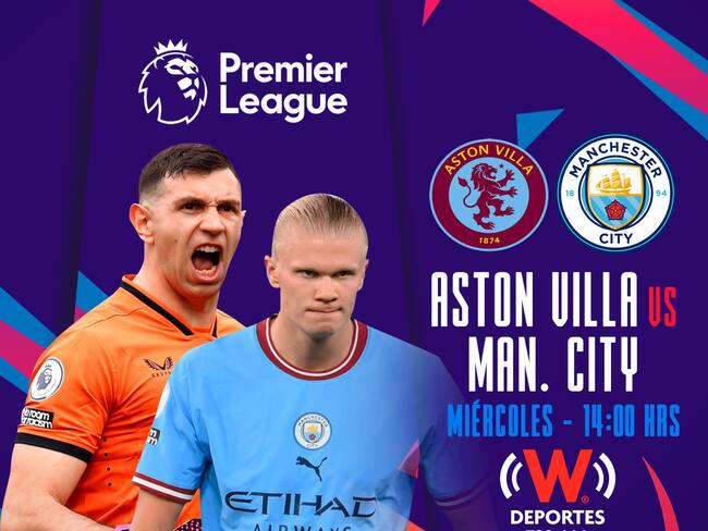 Aston Villa vs Manchester City: EN VIVO, dónde, cuándo y a qué hora ver el partido de la Jornada 15