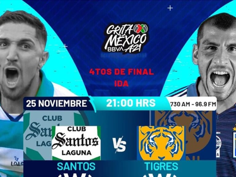 Santos vs Tigres, en vivo, Liga MX, Cuartos de final (ida), GritaMéxicoA21