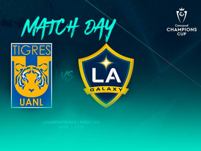 Tigres vs Galaxy: ver EN VIVO, Cuartos de Final Concacaf, a que hora y en qué canal ver partido