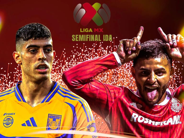 Tigres vs Toluca: EN VIVO, dónde, cuándo y a qué hora ver la Semifinal de Ida del Clausura 2025