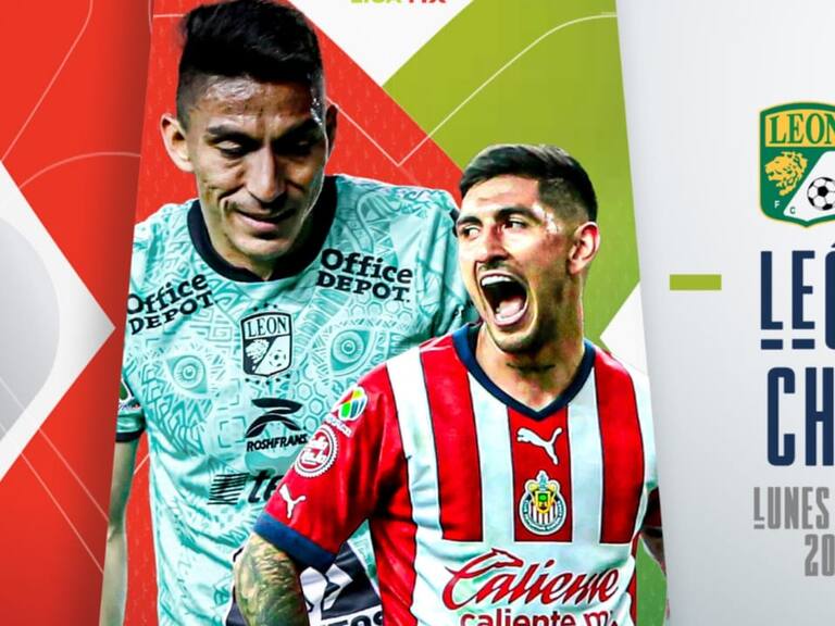 León vs Chivas, EN VIVO, dónde ver y a qué hora ver el partido de la Jornada 1