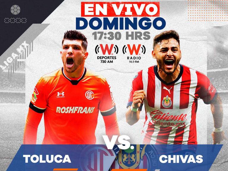 Toluca vs Chivas
