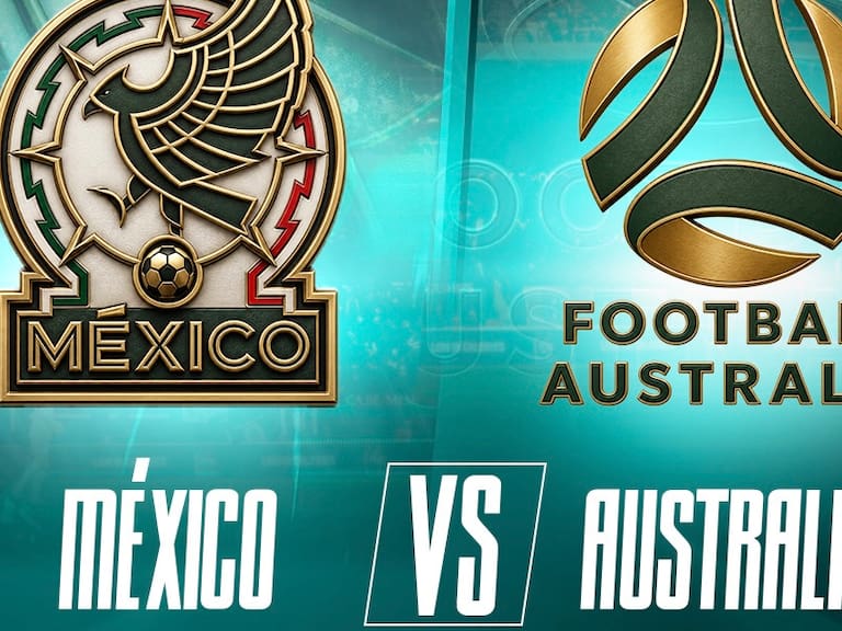 México vs Australia amistoso internacional