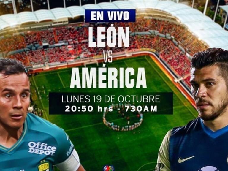 León vs América en vivo . Foto: Especial W Deportes
