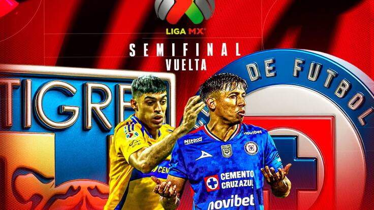 Cruz Azul vs Tigres: EN VIVO, dónde, cuándo y a qué hora ver la vuelta de las Semifinales Apertura 2025 Liga MX