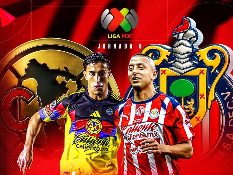 América vs Chivas: EN VIVO, dónde, cuándo y a qué hora ver el Clásico Nacional de la Jornada 8 del Apertura 2025 Liga MX