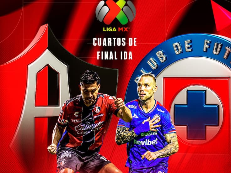 Atlas vs Cruz Azul: EN VIVO, dónde, cuándo y a qué hora ver la ida de los Cuartos de Final Clausura 2026 Liga MX