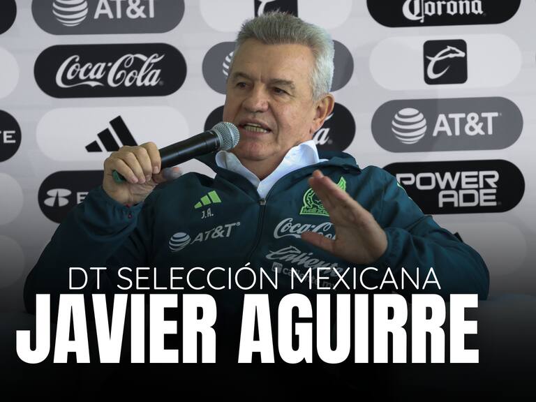 Javier Aguirre DT Selección Mexicana: “Siempre que mi país me necesite, voy a venir a ayudar”