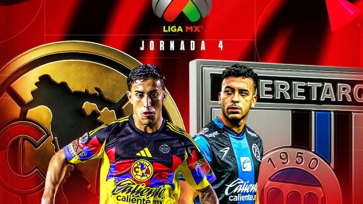 América vs Querétaro: EN VIVO, dónde, cuándo y a qué hora ver el juego de la Jornada 4 del Apertura 2025 Liga MX