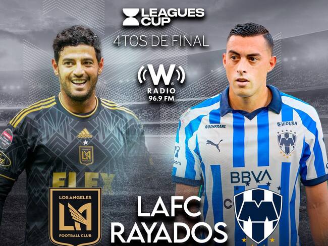 Monterrey vs LAFC, EN VIVO, A qué hora y dónde ver, cuartos de final Leagues Cup
